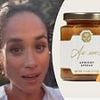 Fans' fury as Meghan Markle's new apricot spread oversells with disappointed customers who paid for orders left empty-handed and offered refunds instead