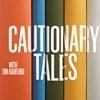 Cautionary Tales with Tim Harford