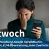 Mittwoch: YouTube-KI verschlimmbessert Videos, Google Translate als Sprachlehrer