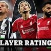 Newcastle 2-3 Liverpool PLAYER RATINGS: Who rated just 4.5 for the Reds? Which star was outstanding before horrendous moment?