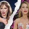 Blake Lively and Taylor Swift's 10-year friendship is 100% done, with another A-List pal cutting ties next