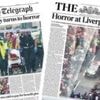 The Papers: Liverpool 'glory' descends into 'horror'