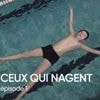 "13h15 le dimanche". Ceux qui nagent > Episode 1