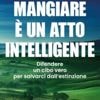 Pericoloso per la salute e per l’ambiente: Vandana Shiva spiega perché il cibo sintetico è solo greenwashing